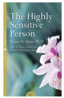 The Highly Sensitive Person