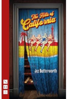 The Hills Of California - Nhb Modern Plays - Butterworth, Jez