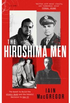 The Hiroshima Men - Iain MacGregor