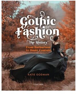 The History Of Gothic Fashion - Katie Godman