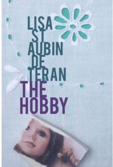 The Hobby - Lisa St Aubin de Teran