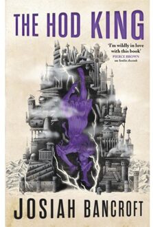 The Hod King - The Books Of Babel - Josiah Bancroft