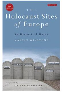 The Holocaust Sites of Europe