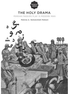 The holy drama - Boek Mahnia A.N. Mahani (9087281153)