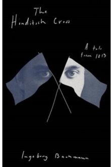 The Honditsch Cross - Ingeborg Bachmann