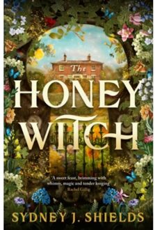The Honey Witch - Sydney J. Shields