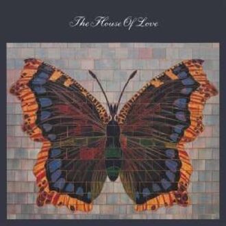 The House Of Love - House Of Love