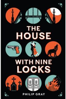 The House With Nine Locks - Philip Gray