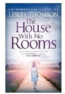 The House With No Rooms - Lesley Thomson