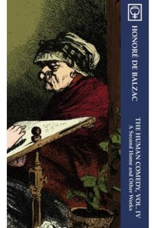 The Human Comedy, Vol. Iv - Human Comedy - Balzac, Honor? de