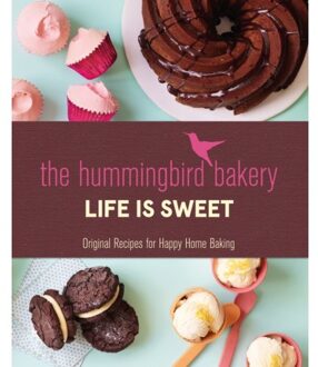 The Hummingbird Bakery Life is Sweet