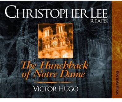 The Hunchback Of Notre Dame - Christopher Lee Reads... - Hugo, Victor