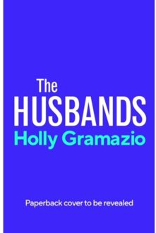 The Husbands - Holly Gramazio