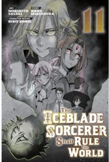 The Iceblade Sorcerer Shall Rule The World 11 - The Iceblade Sorcerer Shall Rule The World - Norihito Sasaki