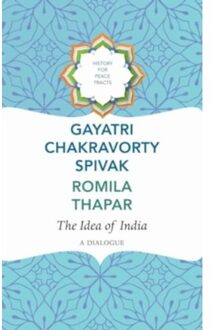 The Idea Of India - History For Peace - Spivak, Gayatri Chakravorty