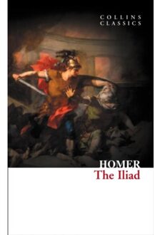 The Iliad - Collins Classics - Homer