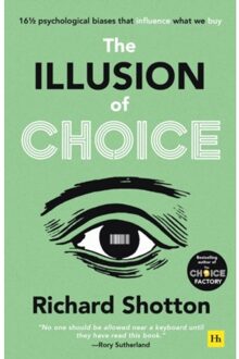 The Illusion Of Choice - Richard Shotton