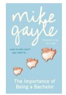 The Importance of Being a Bachelor