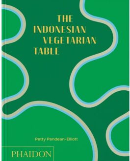 The Indonesian Vegetarian Table - Petty Pandean-Elliott