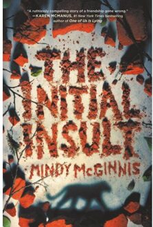The Initial Insult - Mindy McGinnis