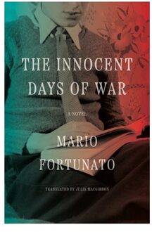 The Innocent Days Of War - Mario Fortunato