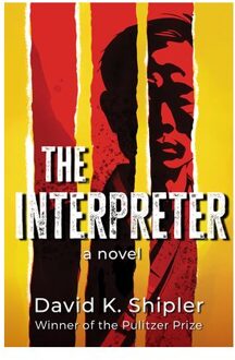 The Interpreter - David K. Shipler