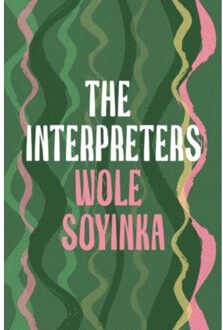 The Interpreters - Wole Soyinka