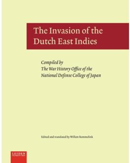 The invasion of the Dutch East Indies - Boek Universiteit Leiden hodn Leiden Universi (9087282370)