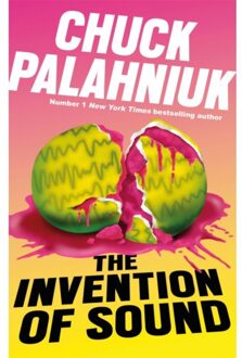 The Invention Of Sound - Chuck Palahniuk