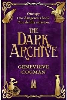 The Invisible Library (07): The Dark Archive - Genevieve Cogman