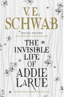 The Invisible Life Of Addie Larue (Illustrated Edition) - V.E. Schwab