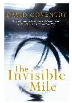 The Invisible Mile