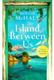The Island Between Us - The Hellenic Collection - Dougie McHale