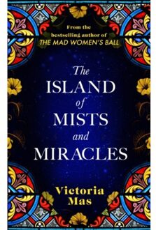 The island of mists and miracles - Victoria Mas