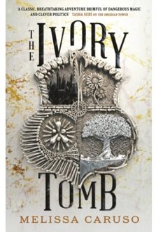 The Ivory Tomb - Rooks And Ruin - Melissa Caruso