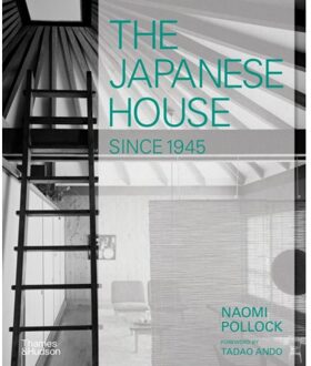 The Japanese House Since 1945 - Naomi Pollock