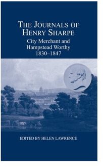 The Journals Of Henry Sharpe - London Record Society - Henry Sharpe