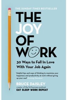 The Joy Of Work - Bruce Daisley