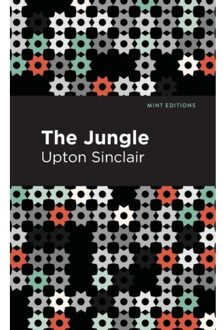 The Jungle - Mint Editions - Upton Sinclair