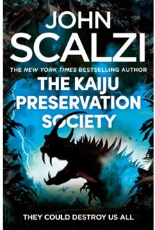 The Kaiju Preservation Society - John Scalzi