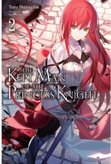 The Kept Man Of The Princess Knight, Vol. 2 - Kept Man Of Princess Knight Light Novel Sc - Shirogane, Toru