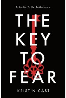 The Key To Fear - Kristin Cast