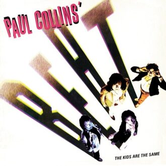 The Kids Are The Same - Paul Collins -beat