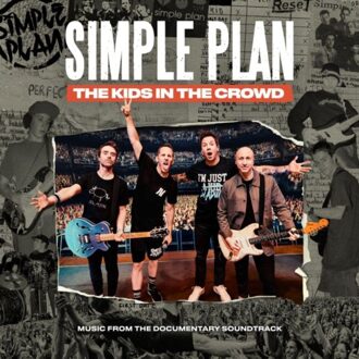 The Kids In The Crowd - Simple Plan