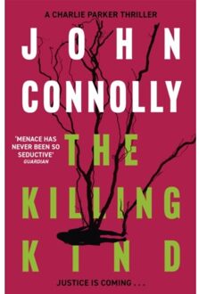 The Killing Kind - Charlie Parker Thriller - John Connolly
