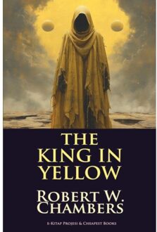 The King In Yellow - Robert W. Chambers
