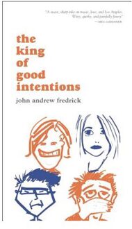 The King Of Good Intentions