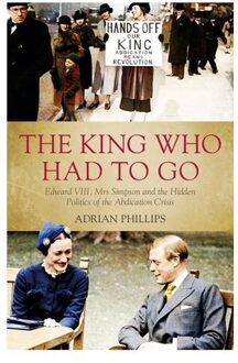 The King Who Had To Go