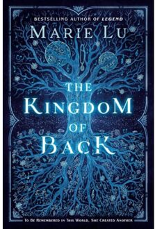 The Kingdom Of Back - Marie Lu