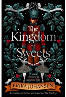 The Kingdom Of Sweets - Erika Johansen